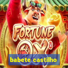 babete castilho